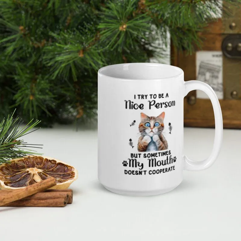 Try To Be Nice Mug