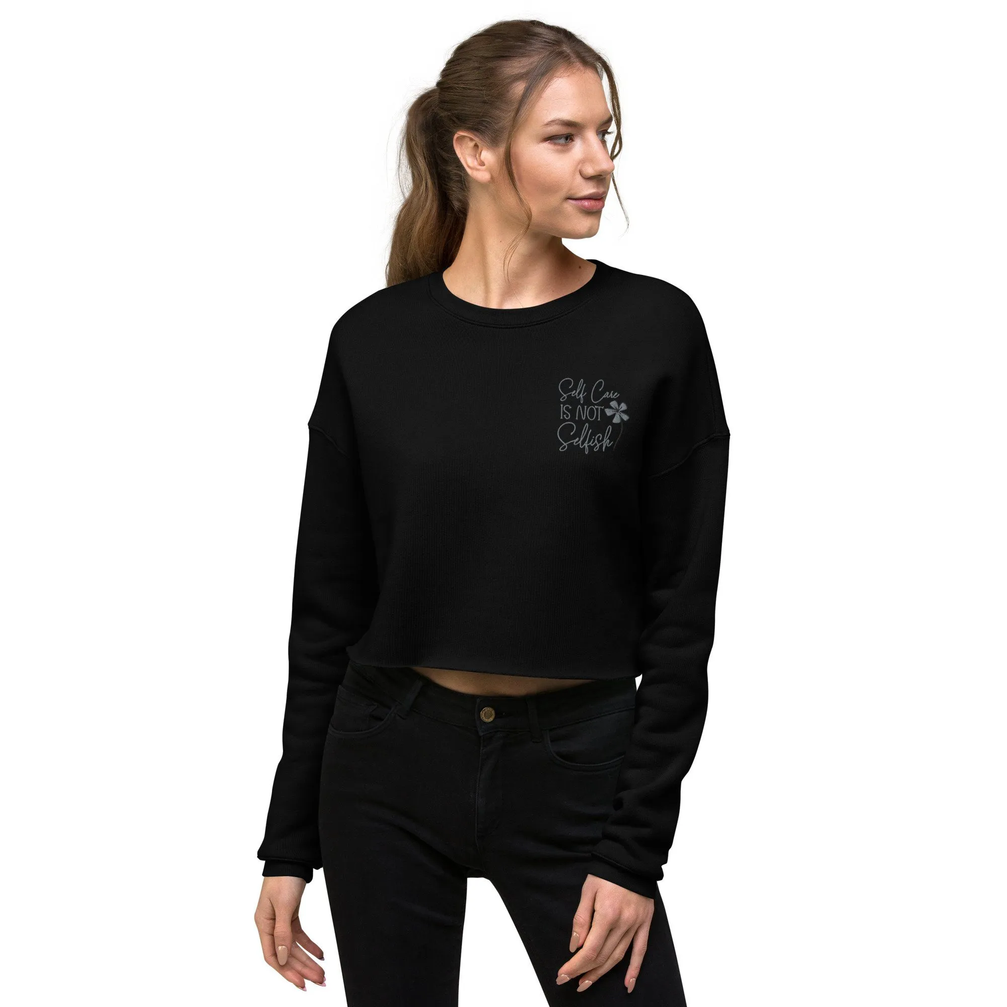 Crop Sweatshirt Self Care